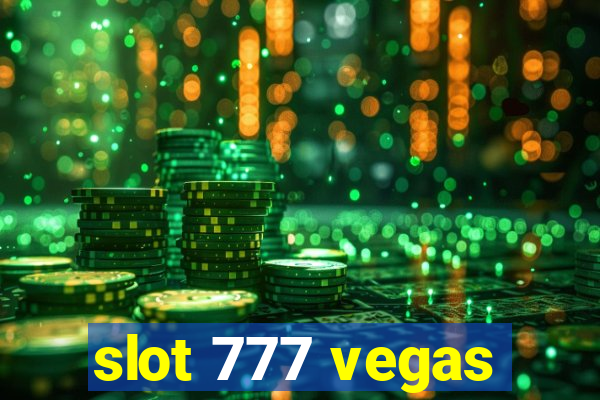 slot 777 vegas