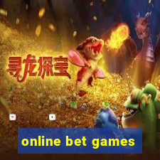 online bet games