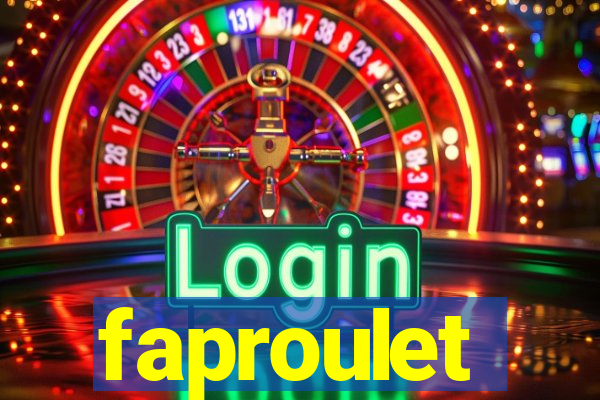 faproulet