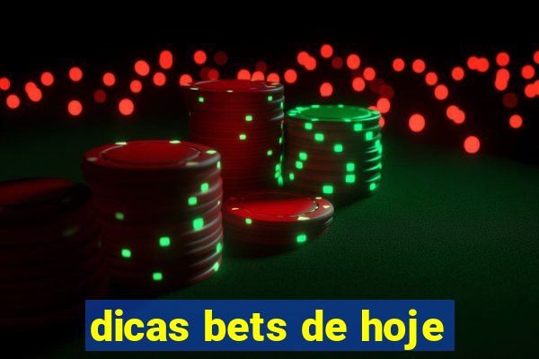 dicas bets de hoje