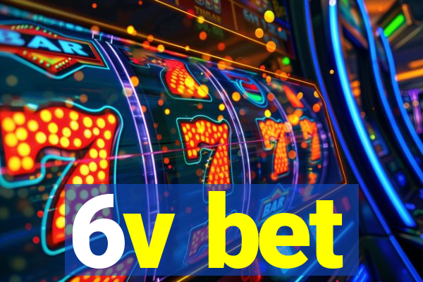 6v bet