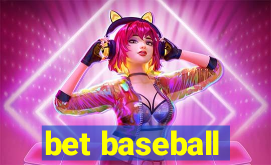 bet baseball