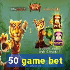 50 game bet