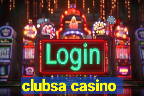 clubsa casino