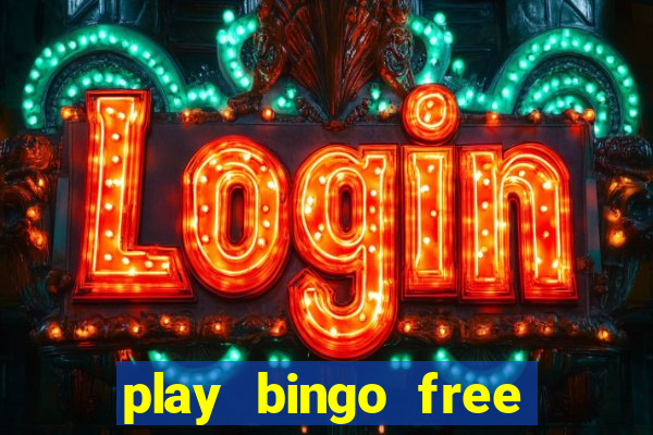 play bingo free online and win money