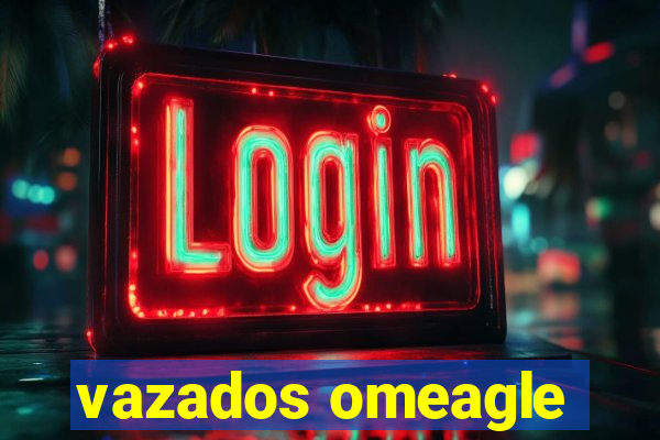 vazados omeagle