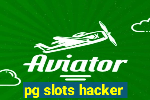 pg slots hacker