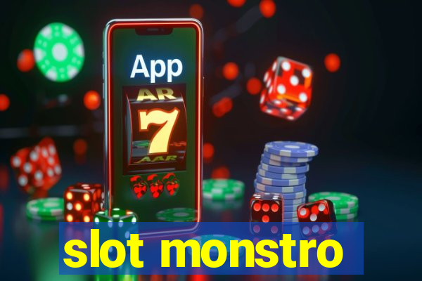 slot monstro