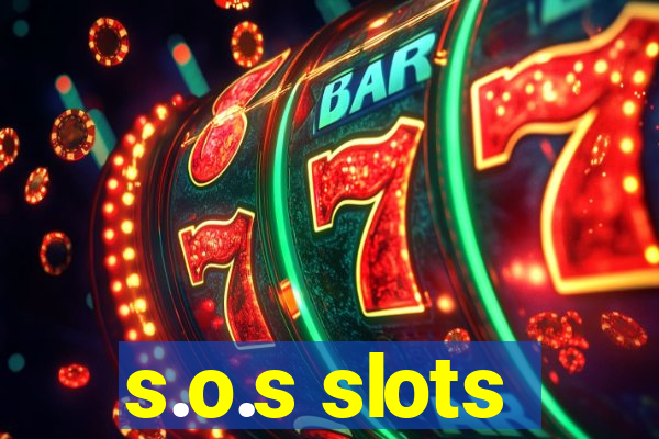 s.o.s slots