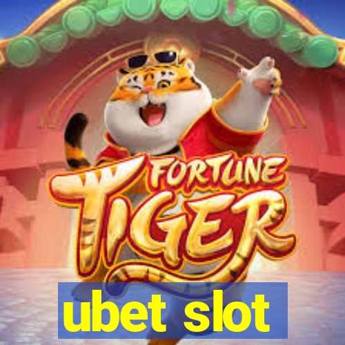 ubet slot