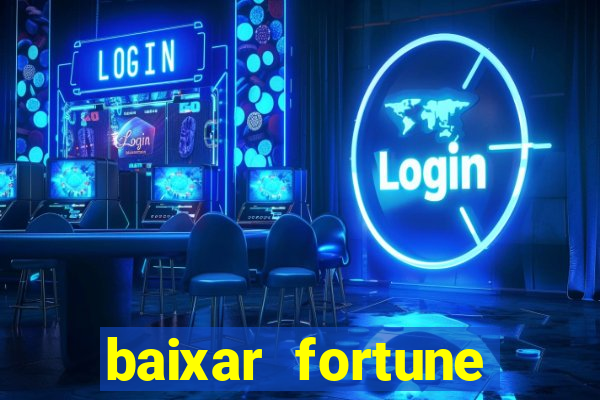 baixar fortune tiger slots