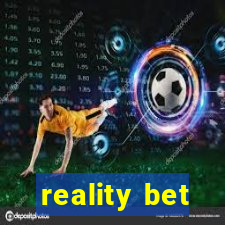 reality bet