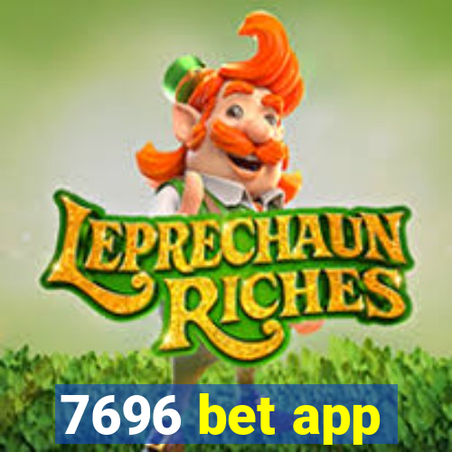 7696 bet app