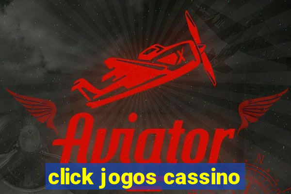 click jogos cassino