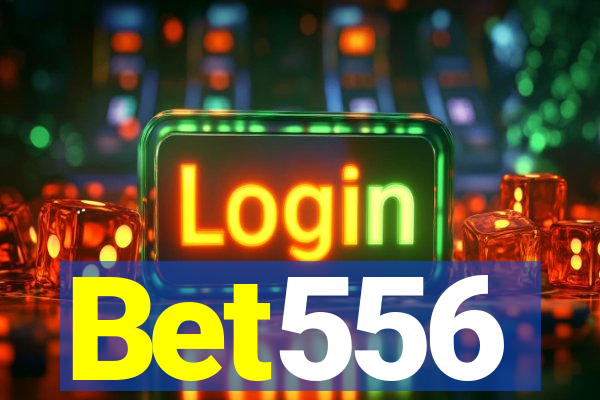 Bet556