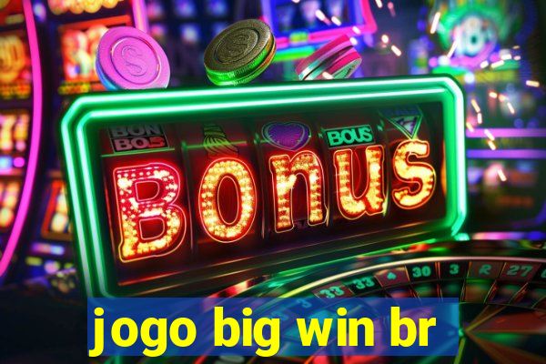 jogo big win br