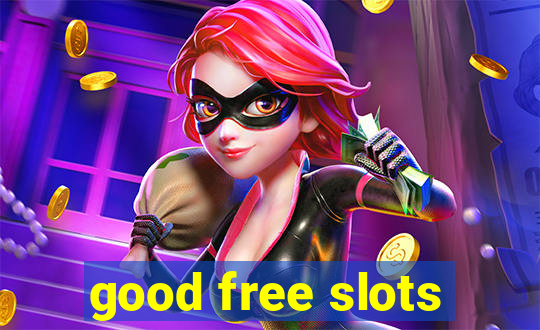 good free slots