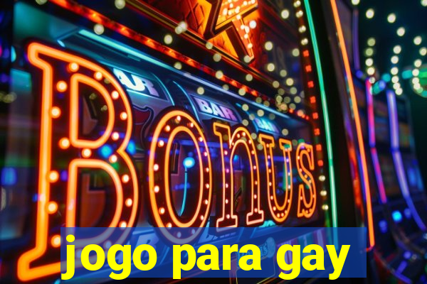 jogo para gay