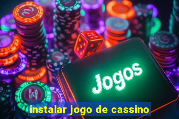 instalar jogo de cassino