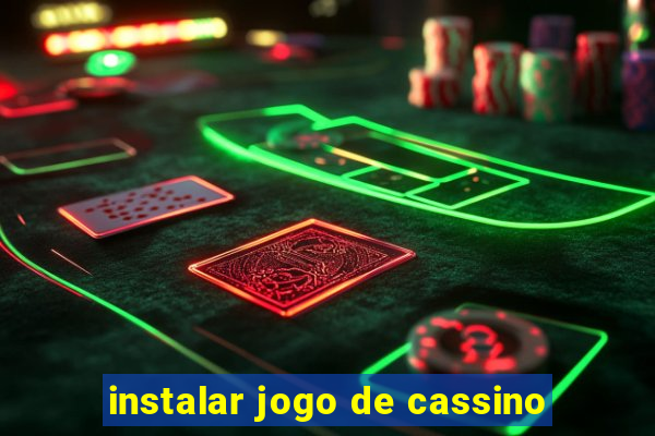 instalar jogo de cassino