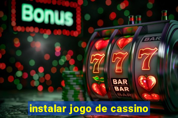 instalar jogo de cassino