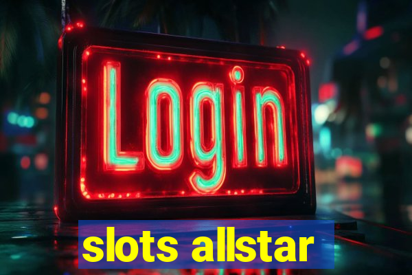 slots allstar