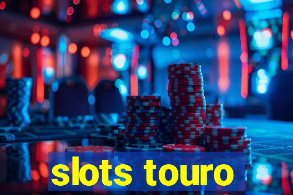 slots touro