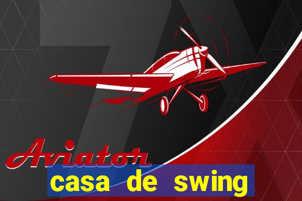 casa de swing porto alegre