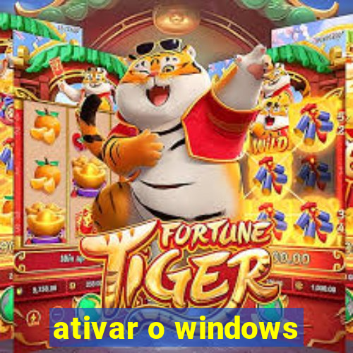 ativar o windows