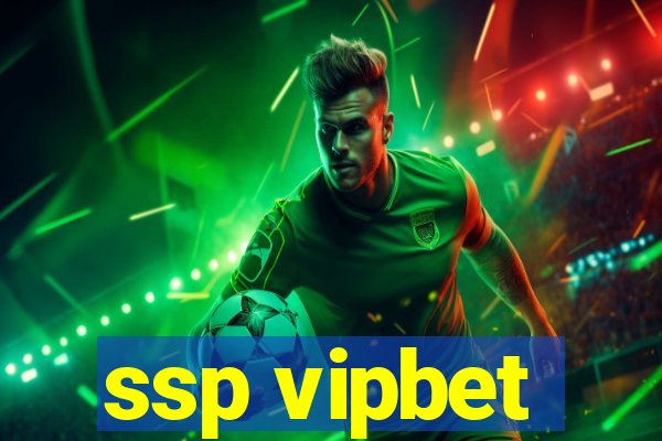 ssp vipbet