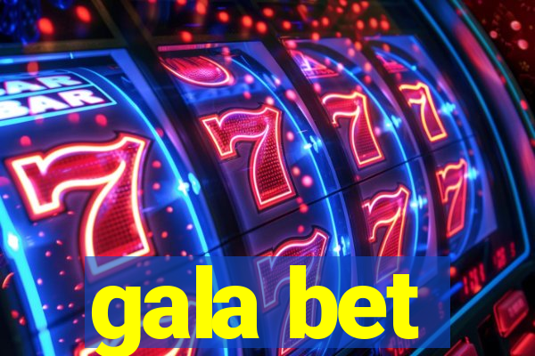 gala bet