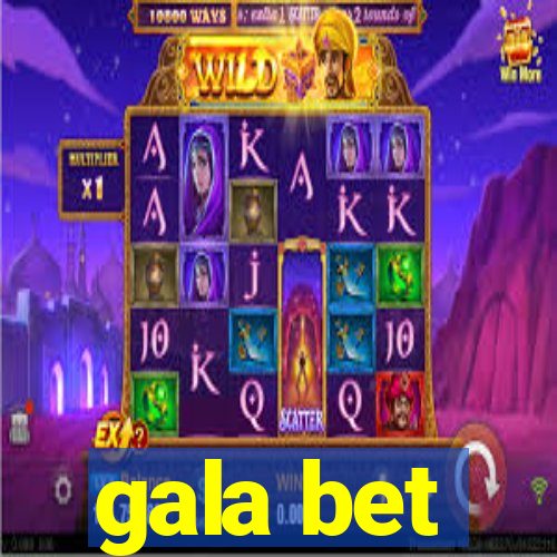 gala bet