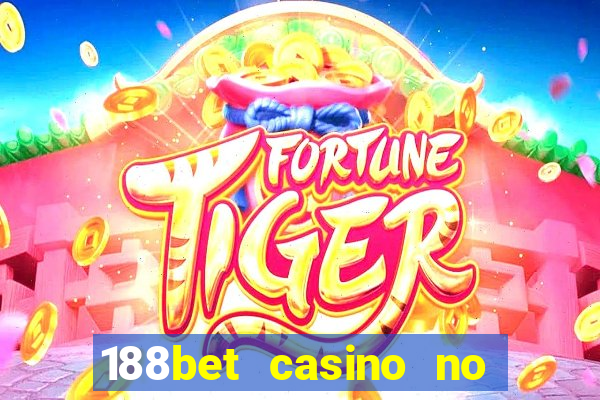 188bet casino no deposit bonus