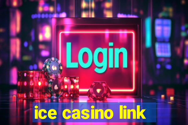 ice casino link