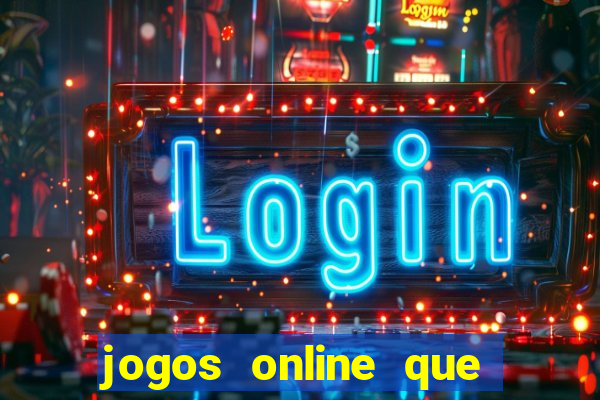 jogos online que dao bonus no cadastro