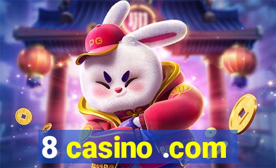 8 casino .com