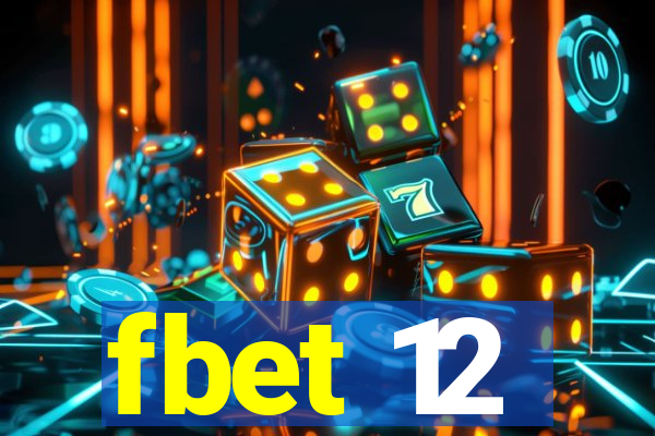 fbet 12