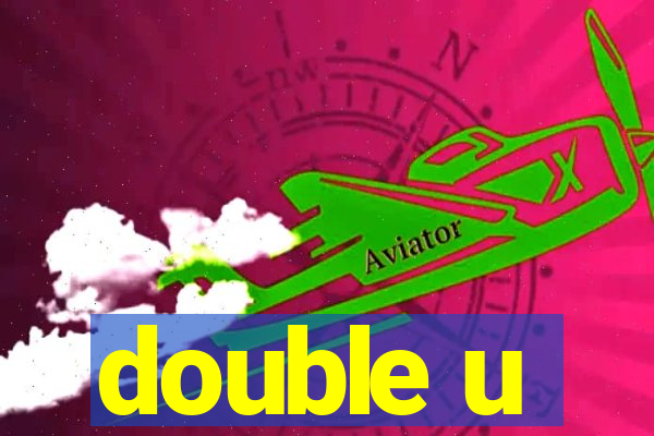 double u