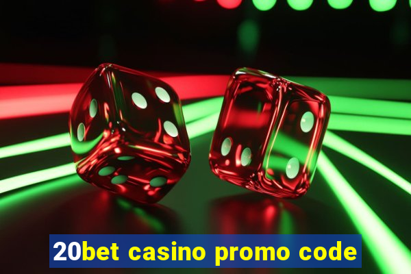 20bet casino promo code