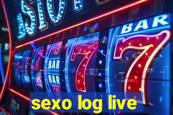 sexo log live