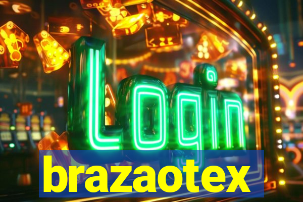 brazaotex