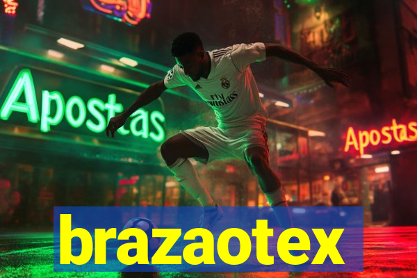 brazaotex