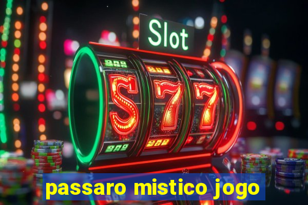 passaro mistico jogo