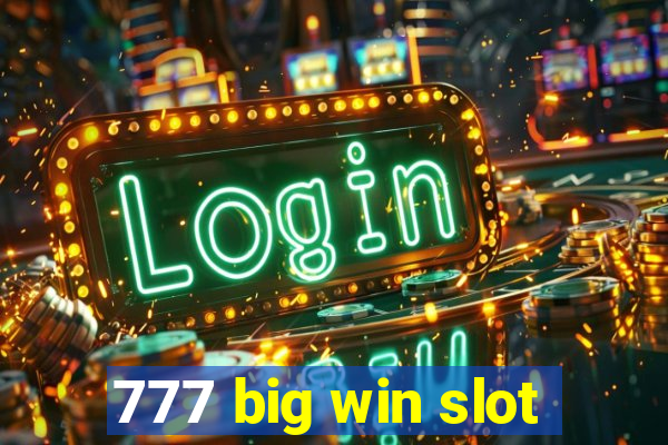 777 big win slot