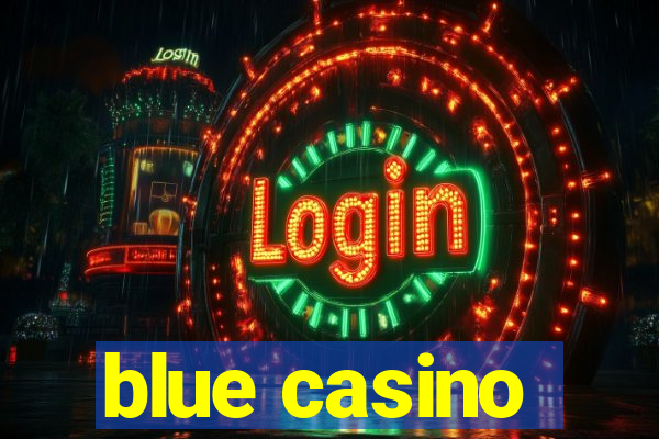 blue casino