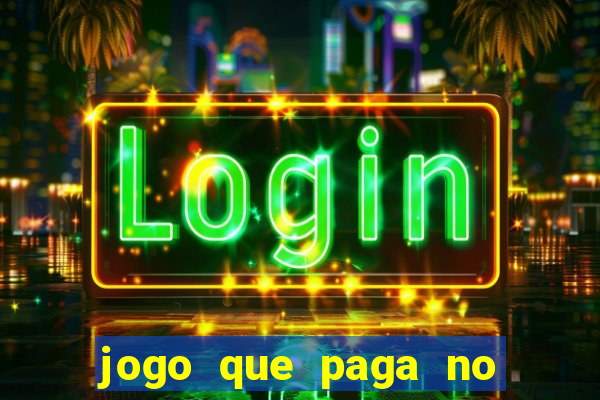 jogo que paga no pix sem depositar