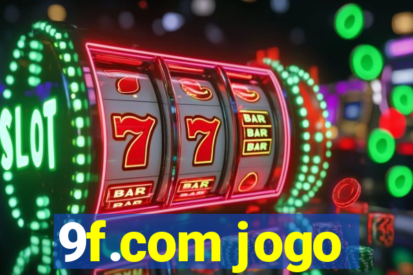 9f.com jogo