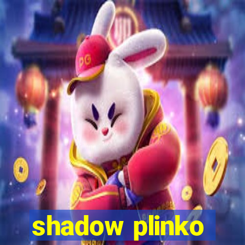 shadow plinko