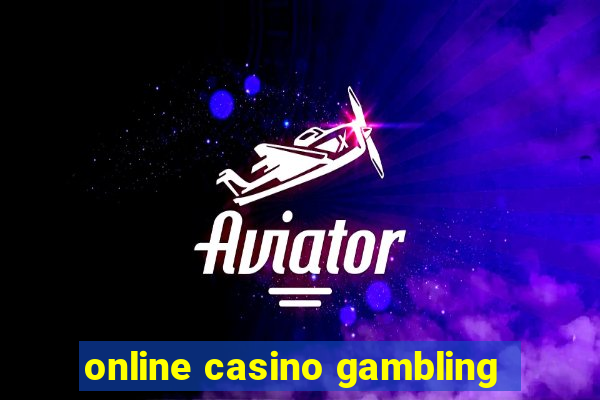 online casino gambling