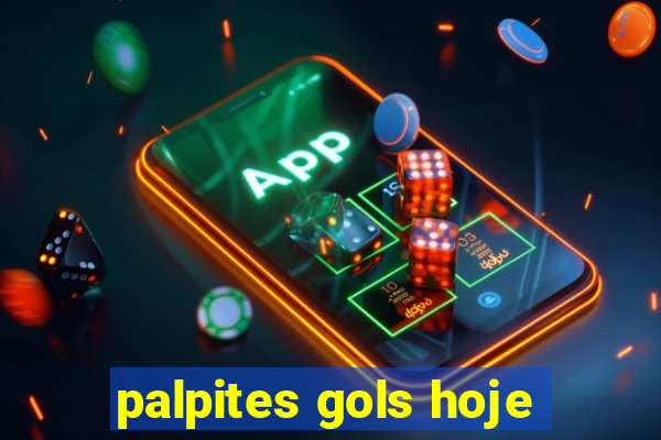 palpites gols hoje